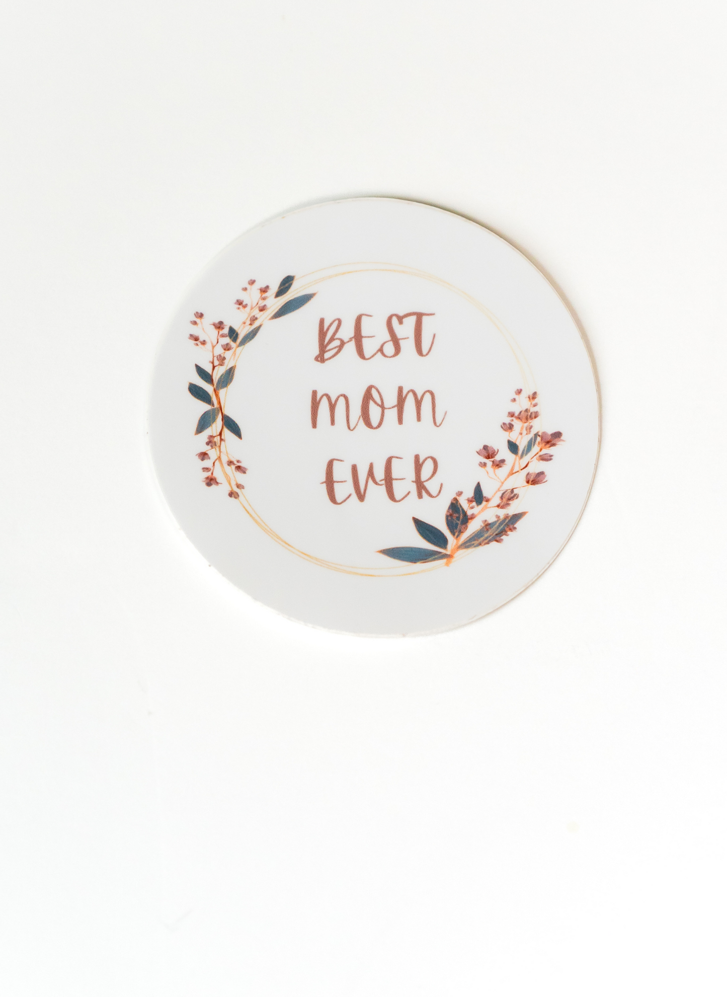 Best Mom Ever Sticker