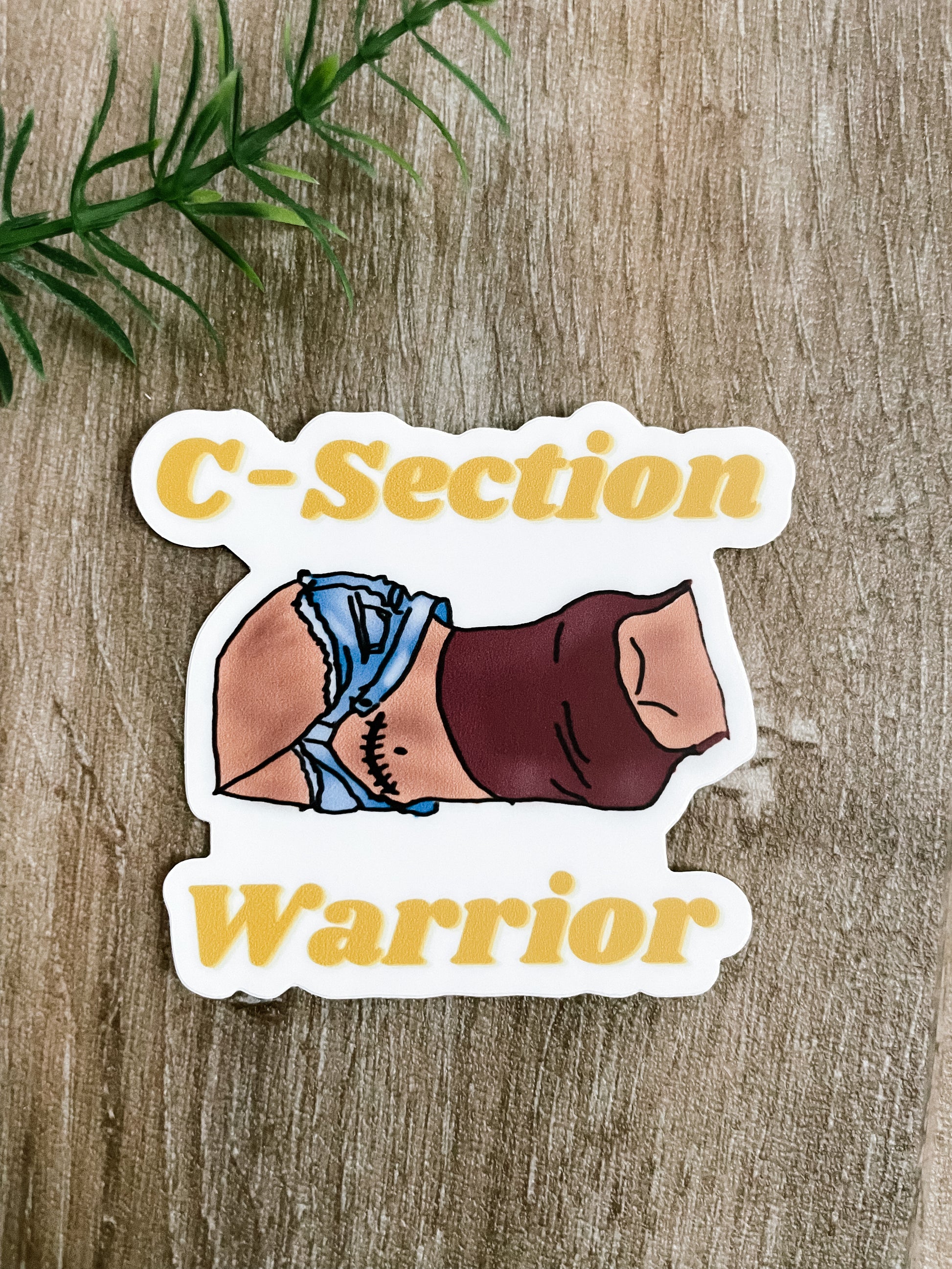 C Section warrior sticker brown skin