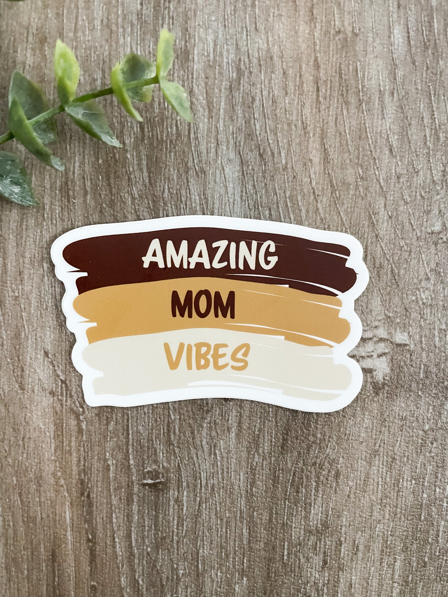 amazing mom vibes sticker