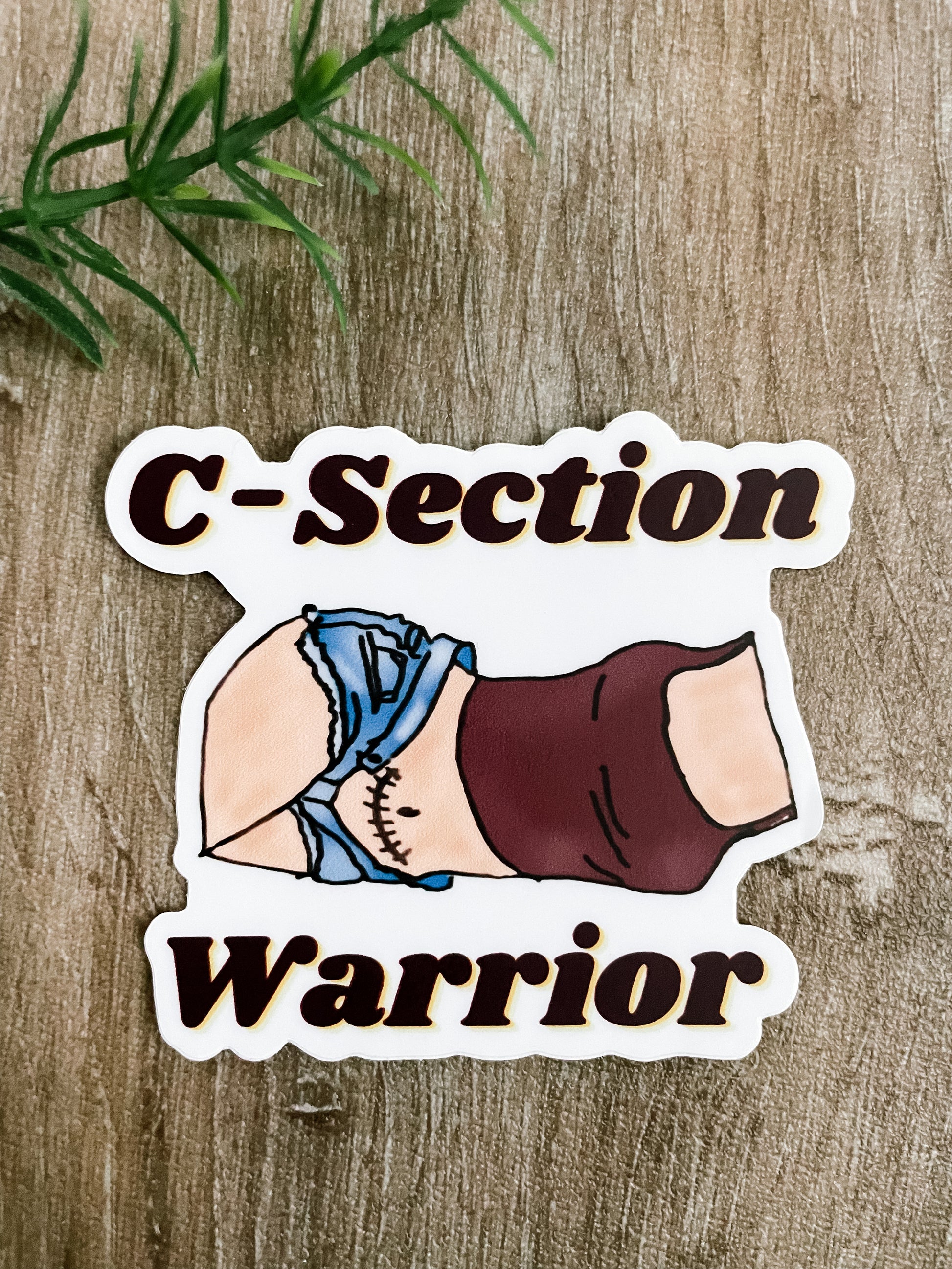 C Section warrior sticker fair skin